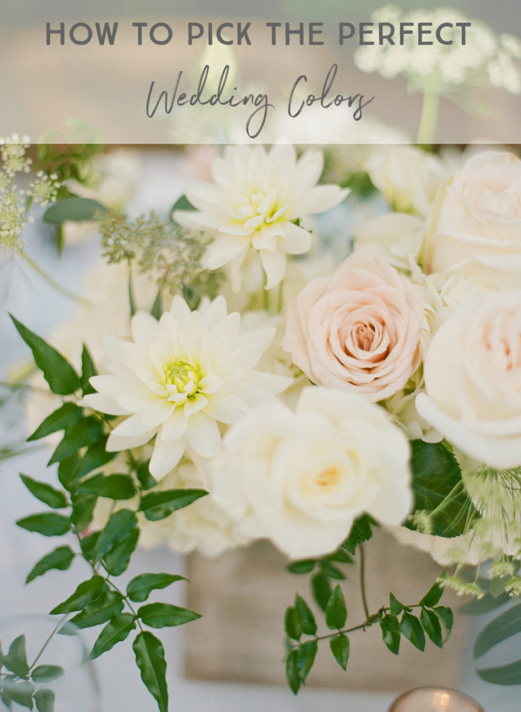 How to Pick the Perfect Wedding Color Palette || The Ganeys